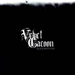 Velvet Cacoon : Dextronaut